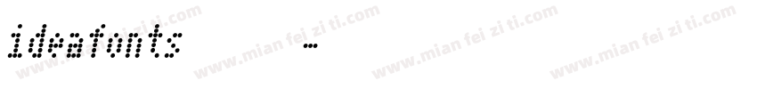 ideafonts 油漆字体转换